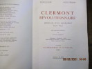 Clermont révolutionnaire. Journal dun bourgeois (1790-1800).. BALME (Pierre)