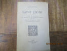 Saint L&eacute;ger. Etude de la langue du manuscrit de Clermont-Ferrand suivie dune &eacute;tude critique du texte avec commentaire et glossaire.. LINSKILL (Joseph)