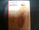 Album du Journal Le Rire. 12 Numeros contenant plus de 500 dessins de Aldebert, Bellus, Ben, Boucher, Dubout, Sennep, Van Moppes, etc.. 