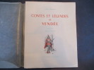 Contes et légendes de Vendée. . ROUSSEAU (Julien)
