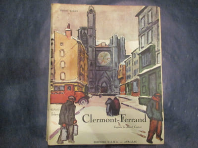 Clermont-Ferrand, capitale du Massif Central.