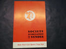 Soci&eacute;t&eacute; d'&eacute;mulation de la Vend&eacute;e 1987. 134&egrave;me ann&eacute;e.. 