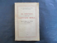 Du nouveau sur le capitaine Merle. Guerres religieuses en Auvergne et en Gévaudan.