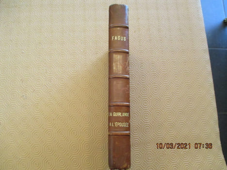 La guirlande à l'épousée. poème. edition revue et augmentée.. FAGUS