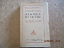 A La Belle Bergère.. POURRAT (Henri)