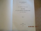 Aux origines d'une église : Rome et les missions d'Indochine au XVIIe siècle. Tome 1.. CHAPPOULIE (Henri)