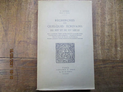 Recherches sur quelques écrivains du XIV° et du XV° siècle. Deux canonistes : Simon de Brossano et Gilles bellemère l'auteur des XV joies du mariage. Jacques de Nouvion sur un conte de nicolas de Clamanges.