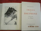 Images du Dauphiné.. ESCALLIER (Emile)