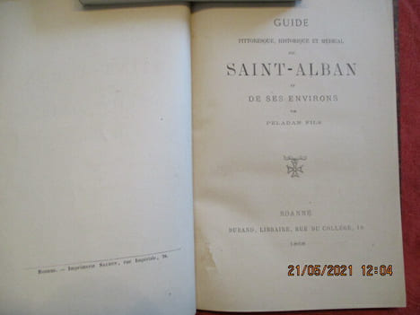 Guide pittoresque, historique et médical de Saint-Alban et de ses environs.. PELADAN (Adrien, Fils)