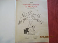 Les récits du petit françois. Notre belle langue le français. Cours élémentaire.