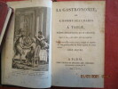 La Gastronomie ou l'Homme des Champs à Table. Poëme didactique. Troisième édition.. BERCHOUX (Joseph)