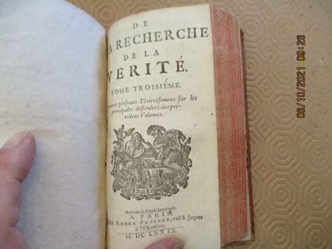 De la recherche de la vérité. Où l'on traite de la Nature de l'Esprit de l'homme, & et de l'usage qu'il doit en faire pour éviter l'erreur dans les ...