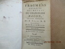 Fragmens extraits du chancelier Bacon, Edition angloise de P. Shaw. M. D. traduits par M. Mary du Moulin.. BACON (Francis)