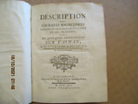 Description des courants magnétiques dessinés et gravés d'après nature en XV planches suivie de quelques observations sur l'aiman.