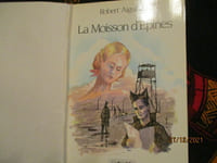 La moisson d'épines.