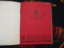 Les insignes de la Légion Etrangère 1900-1966.. BOSC (R.) DAGNAS (J.) EDMOND BLANC (C.) ESCANDE (Ph.) GAMELIN (P.)