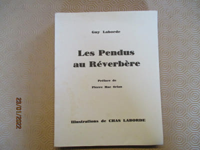 Les pendus au réverbère. Préface de P. Mac Orlan.