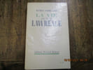 La vie de D.-H. Lawrence.. FABRE-LUCE (Alfred)