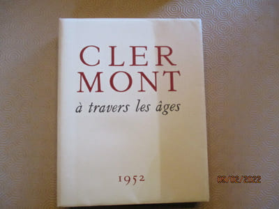 Clermont à travers les âges.