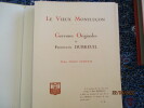 Le Vieux Montluçon. Gravures originales de Ferdinand Dubreuil. Préface dAndré Gervais. . DUBREUIL (Ferdinand)