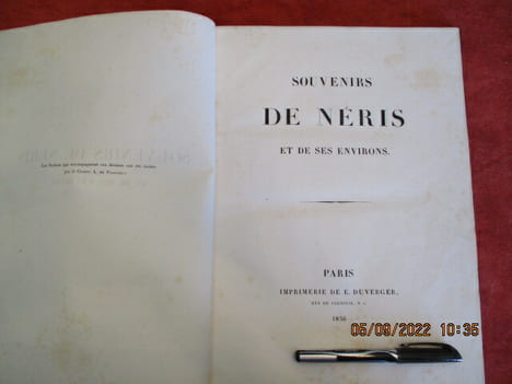 Souvenirs de Néris et de ses environs.. OSMOND (Angélique d') et PASTORET (Amédée de)