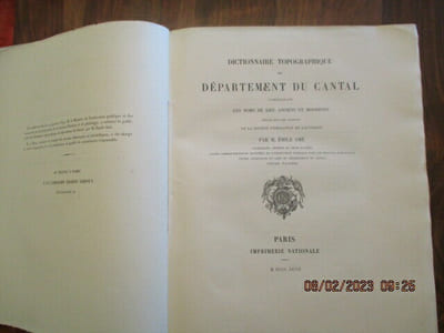 Dictionnaire topographique du département du Cantal. comprenant les noms de lieux anciens et modernes.
