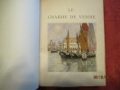 Le charme de Venise.. MAUCLAIR (Camille)
