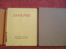 Adolphe. Anecdote trouv&eacute;e dans les papiers d'un inconnu.. CONSTANT (Benjamin)