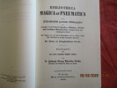 Bibliotheca magica et pneumatica. Zusammengestellt und mit einem doppelten Register versehen von Johann Georg Theodor GRAESSE.. GRAESSE (Johann Georg ...