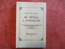 Notes de voyage de Neyrac à Antraigues, par Neyrac, Jaujac, La souche, La Bastide-de-Juvinas, Ayzac, Antraigues, Genestelle, Juvinas, ...
