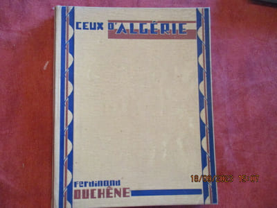 Ceux d'Algérie. Types et coutumes.