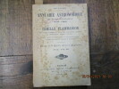 Annuaire astronomique et météorologique pour 1908. Exposant l'ensemble de tous les phénomènes célestes observables pendant l'année, avec revue ...