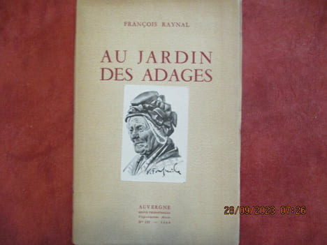 Au jardin des adages.. RAYNAL (François)