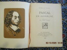 Pascal en Auvergne. . NOLHAC (Pierre de)