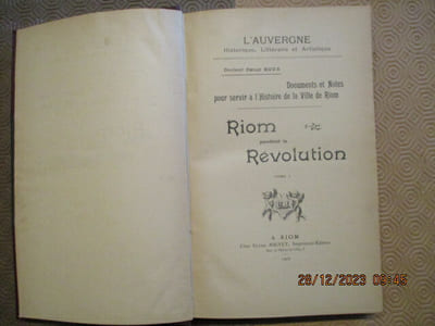 Riom pendant La Révolution. Documents et notes pour servir à l'histoire de la ville de Riom.