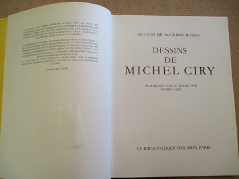 Dessins de Michel Ciry. Remarques sur le Dessin par Michel Ciry.. BOURBON BUSSET (Jacques De)