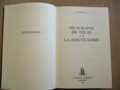 Bibliographie du Velay et de la Haute-Loire.. PASCAL (Louis)