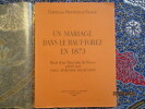 Un mariage dans le Haut-Forez en 1873. Récit d'un Ménétrier de Noces publié par Paul Fortier-Beaulieu.. FORTIER-BEAULIEU (Paul) 