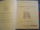 Un mariage dans le Haut-Forez en 1873. Récit d'un Ménétrier de Noces publié par Paul Fortier-Beaulieu.. FORTIER-BEAULIEU (Paul) 