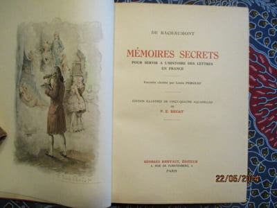 Mémoires secrets pour  servir à l'histoire des lettres en France. Extraits choisis par Louis Perceau.