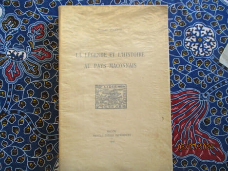 La Légende et l'Histoire au pays Mâconnais.. JEANTON (Gabriel)