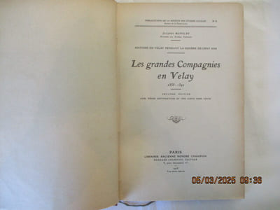 Les grandes compagnies en Velay, 1358-1392. Seconde édition.