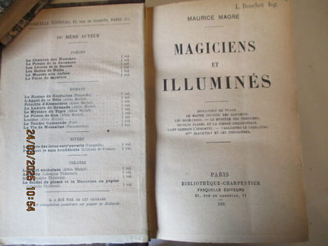 Magiciens et illuminés. Apollonius de Tyane. Le Maître inconnu des Albigeois. Les Rose-Croix. Le mystère des Templiers. Nicolas Flamel et la pierre ...