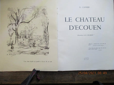 Le château d'Ecouen.. GANIER (Germaine)