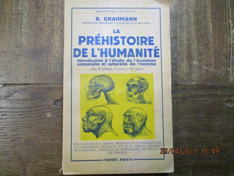 La préhistoire de l'humanité. Introduction à l'étude de l'évolution corporelle et culturelle de l'homme.. GRAHMANN (R.)