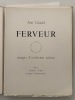 Ferveur. Avec 8 dessins originaux d'Emilienne Milani [signé par Paul Claudel, on joint une lettre signé de Claudel et plusieurs dessins originaux et ...