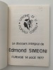 Le discours intégral de Edmond Simeoni. Furiani 14 août 1977. Simeoni, Edmond