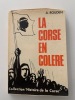 La Corse en Colère "Sampiero Corso". Rouden, A.