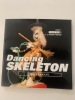 Dancing Skeleton (Mexicain Day of the Death). Street Design File 19. Tsuzuki, Kyoichi (ed.)