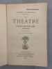Le Théâtre Contemporain (1866-1968) Première série. Préface de Lucien Descaves. Barbey d'Aurevilly, J.